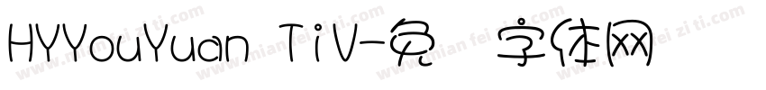 HYYouYuan TiV字体转换